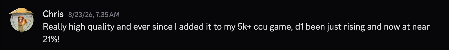 Review from Chris: Really high quality and ever since I added it to my 5k+ CCU game, D1 been just rising and now at near 21%!